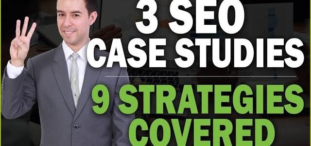 3 SEO Case Studies (and the Strategies Behind Them)