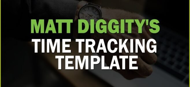 Matt Diggity's Time Tracking Template