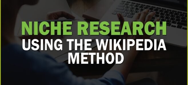 Niche Research using the Wikipedia Method